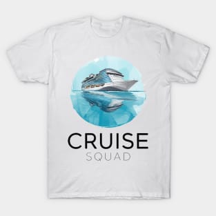 Cruise Squad T-Shirt